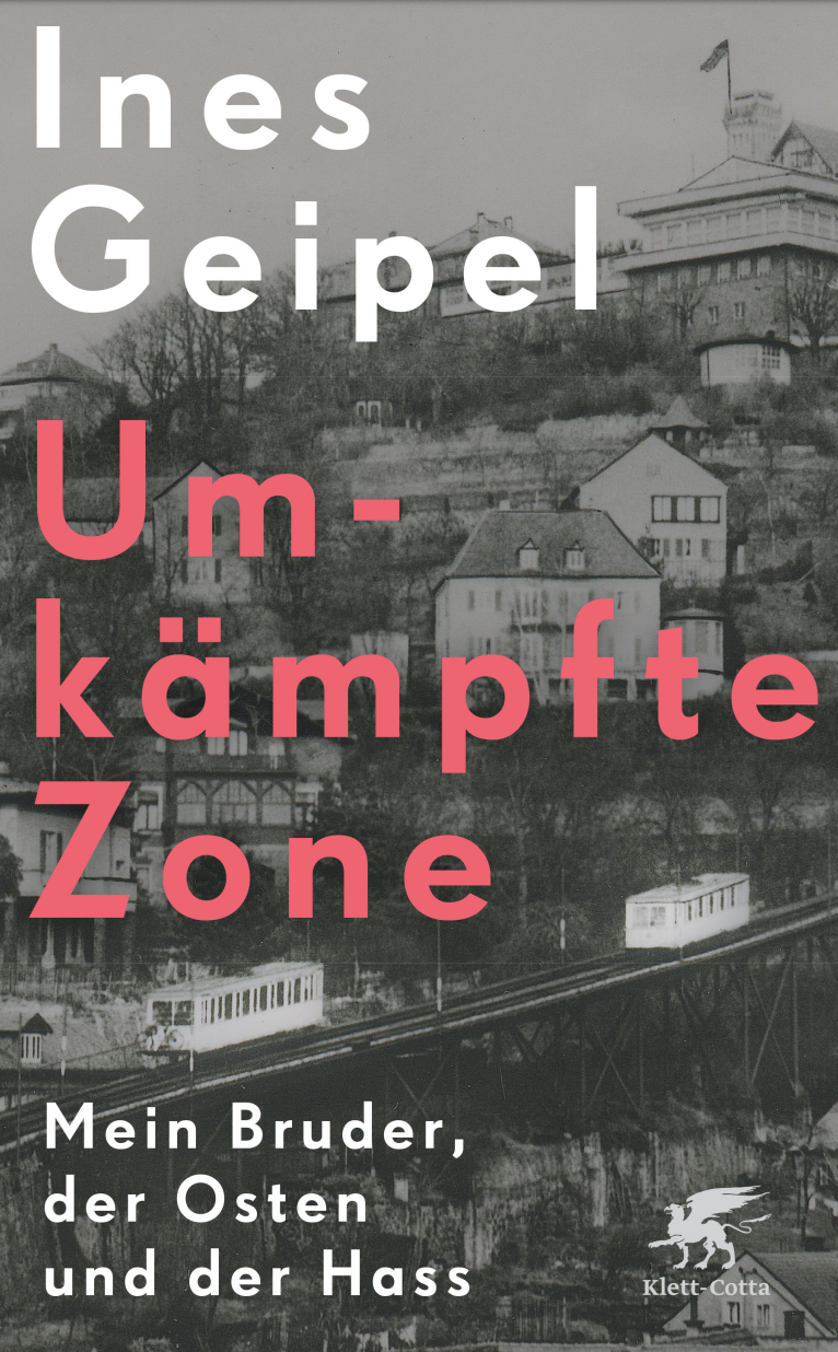 Ines Geipel – Umkämpfte Zone
