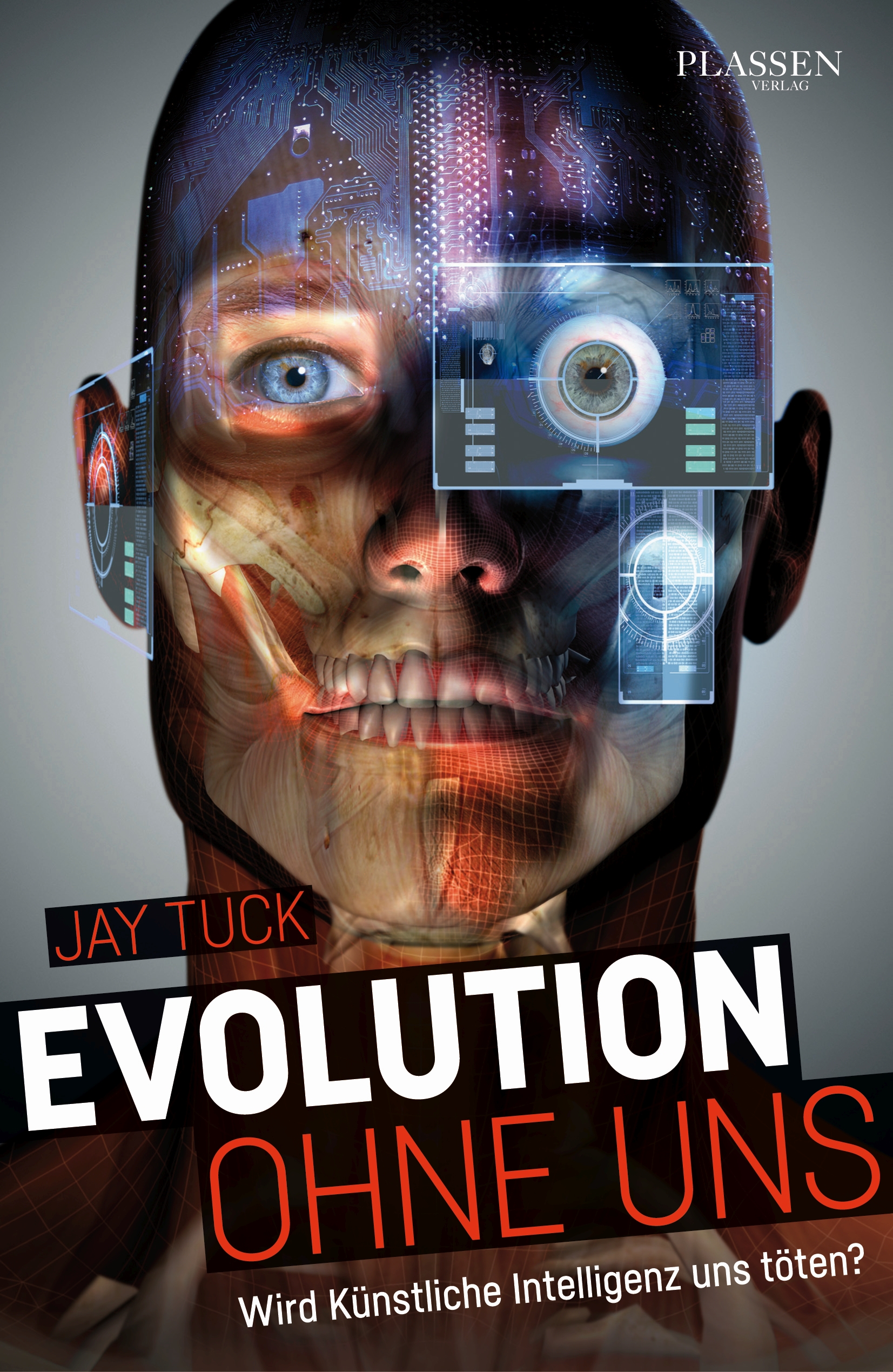 Cover des Buches "Evolution ohne uns - wird Künstliche Intelligenz uns töten?"