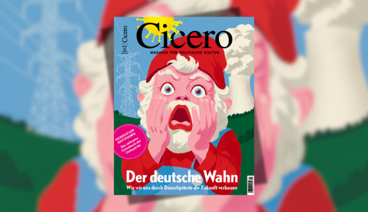 Cicero im Juli - Der deutsche Wahn